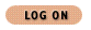 If you Have already a signed up, Click to logon